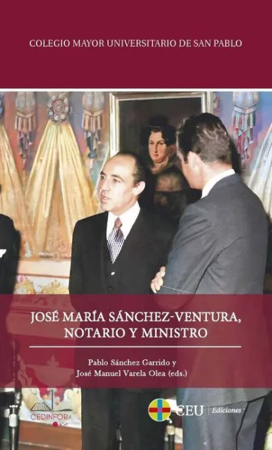 José María Sánchez-Ventura, Notario y Ministro