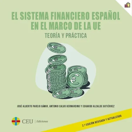 Sistema Financiero Español en el Marco de la Ue. T