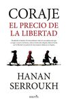 CORAJE.EL PRECIODE LA LIBERTAD