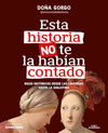 ESTA HISTORIA NO TE LA HABIAN CONTADO