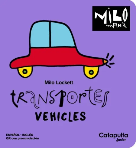 Milomanía: Transportes