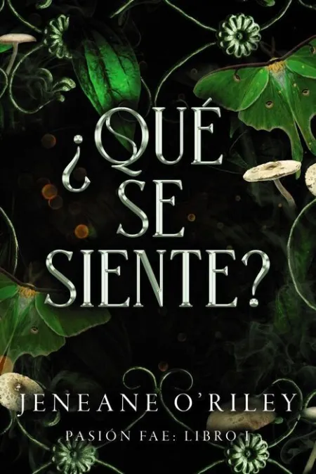 ¿Que se Siente?