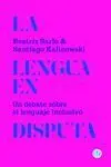La Lengua en Disputa
