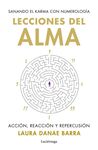 LECCIONES DEL ALMA: SANANDO EL KARMA CON NUMEROLOGÍA