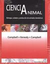 CIENCIA ANIMAL.BIOLOGÍA, CUIDADO Y PRODUCCIÓN DE ANIMALES DOMÉSTICOS