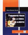 FUNDAMENTOS FISICOS PARA LA CIENCIA DE LOS ALIMENT
