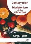 CONSERVACION Y BIODETERIORO DE LOS ALIMENTOS