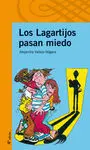 Los Lagartijos Pasan Miedo