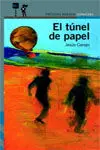 El Túnel de Papel