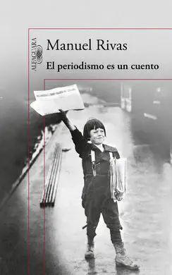El Periodismo Es un Cuento