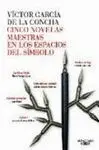 Cinco Novelas en Clave Simbólica