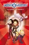 Code Lyoko. 2: la Ciudad sin Nombre