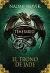 Temerario. 2: el Trono de Jade