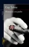 Honrarás a tu Padre