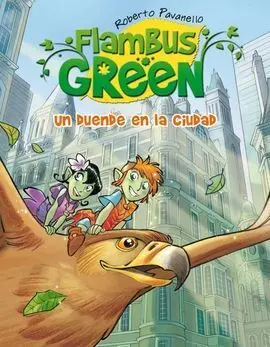 Flambus Green. 1: un Duende en la Ciudad