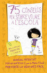 75 CONSELLS PER SOBREVIURE A L ESCOLA