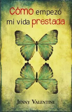 Cómo Empezó mi Vida Prestada