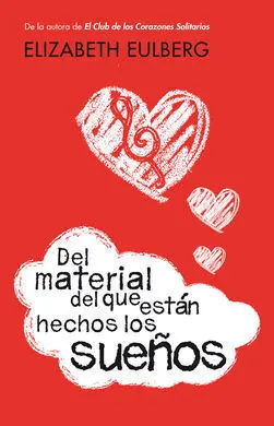 Del Material del que Están Hechos los Sueños