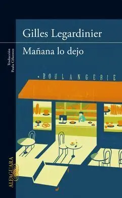 Mañana lo Dejo
