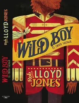 Wild Boy. El Chico Salvaje