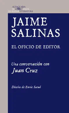 Jaime Salinas. El Oficio de Editor