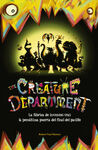 THE CREATURE DEPARTMENT. LA FÁBRICA DE INVENTOS TRAS LA PENÚLTIMA PUERTA DEL FINAL DEL PASILLO