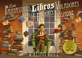 Los Fantásticos Libros Voladores del Sr. Morris Lessmore