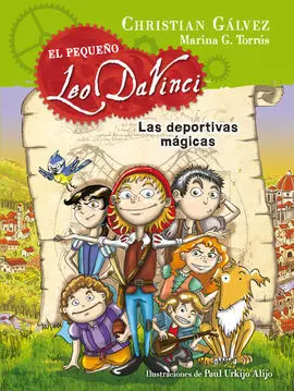 El Pequeño Leo Da Vinci. 1: las Deportivas Mágicas