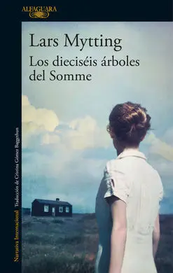 Los Dieciseis Arboles del Somme