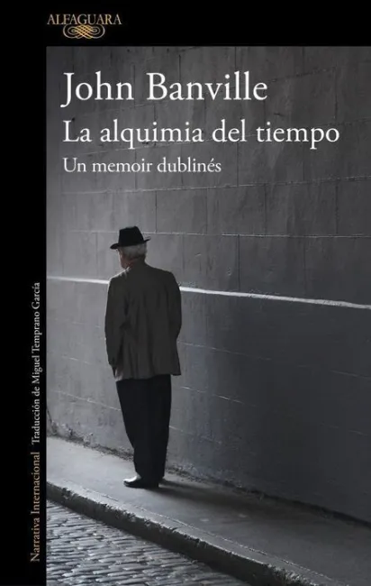 La Alquimia del Tiempo. Un Memoir Dublinés