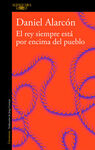 EL REY SIEMPRE ESTA POR ENCIMA DEL PUEBLO