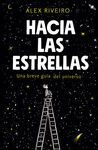 HACIA LAS ESTRELLAS