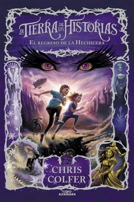 La Tierra de las Historias 2. El Regreso de la Hechicera