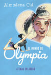 EL MUNDO DE OLYMPIA, 5. ATENAS EN JUEGO