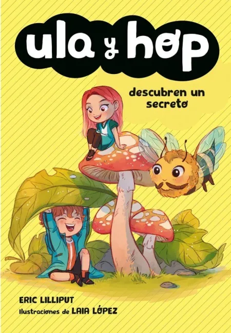 Ula y Hop, 4: Descubren un Secreto
