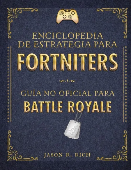 Enciclopedia de Estrategia para Fortniters