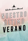 NUESTRO ULTIMO VERANO