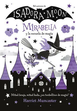 Mirabella 2. Mirabella y la Escuela de Magia
