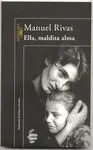 Ella, Maldita Alma