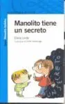 Manolito Tiene un Secreto (Agt- Pedir 8432214248)
