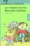 Los Trapos Sucios. Manolito Gafotas