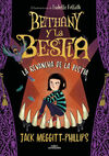 BETHANY Y LA BESTIA 2. LA REVANCHA DE LA BESTIA