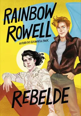 Rebelde (Simon Snow 2)