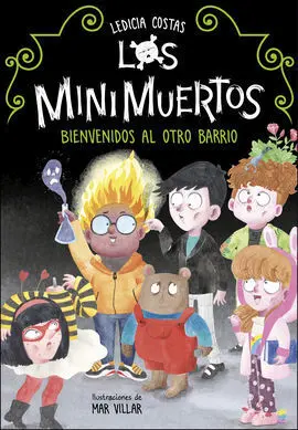 Bienvenidos Al Otro Barrio N. 1 Minimuertos