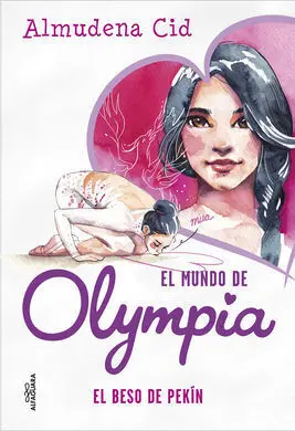 Mundo de Olympia 7. El Beso de Pekin