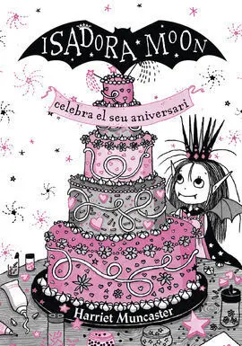 La Isadora Moon Celebra el Seu Aniversari