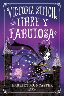 Victoria Stitch 2. Libre y Fabulosa