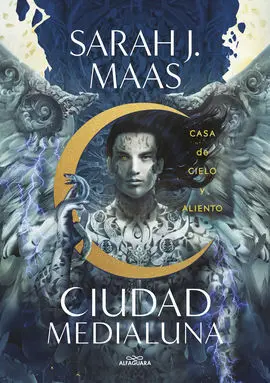 Ciudad Medialuna. 2: Casa de Cielo y Aliento