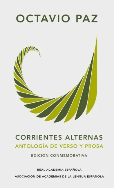 Corrientes Alternas. antologia (Octavio Paz)