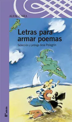 Letras para Armar Poemas. Antología de Poesía